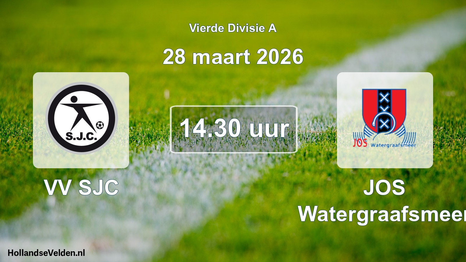 Geplande wedstrijd: VV SJC - JOS Watergraafsmeer (28 maart 2026)