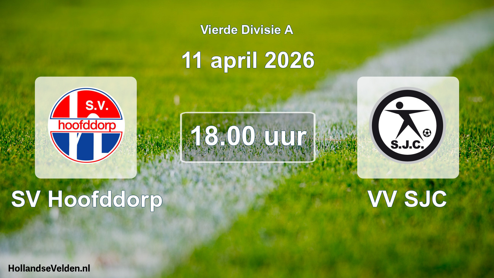 Geplande wedstrijd: SV Hoofddorp - VV SJC (11 april 2026)