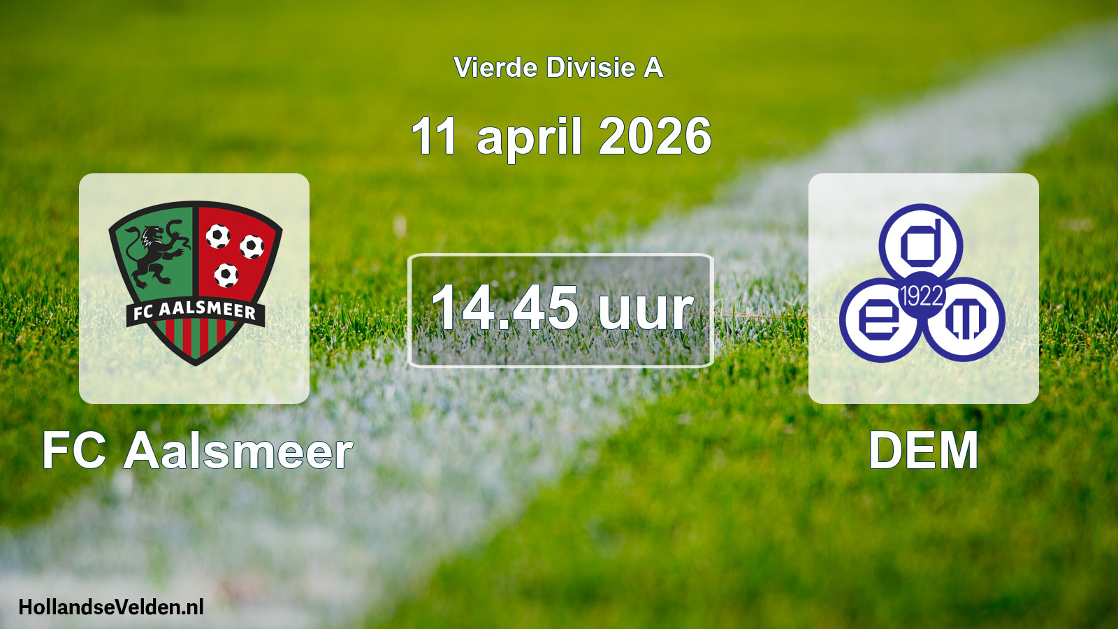 Geplande wedstrijd: FC Aalsmeer - DEM (11 april 2026)