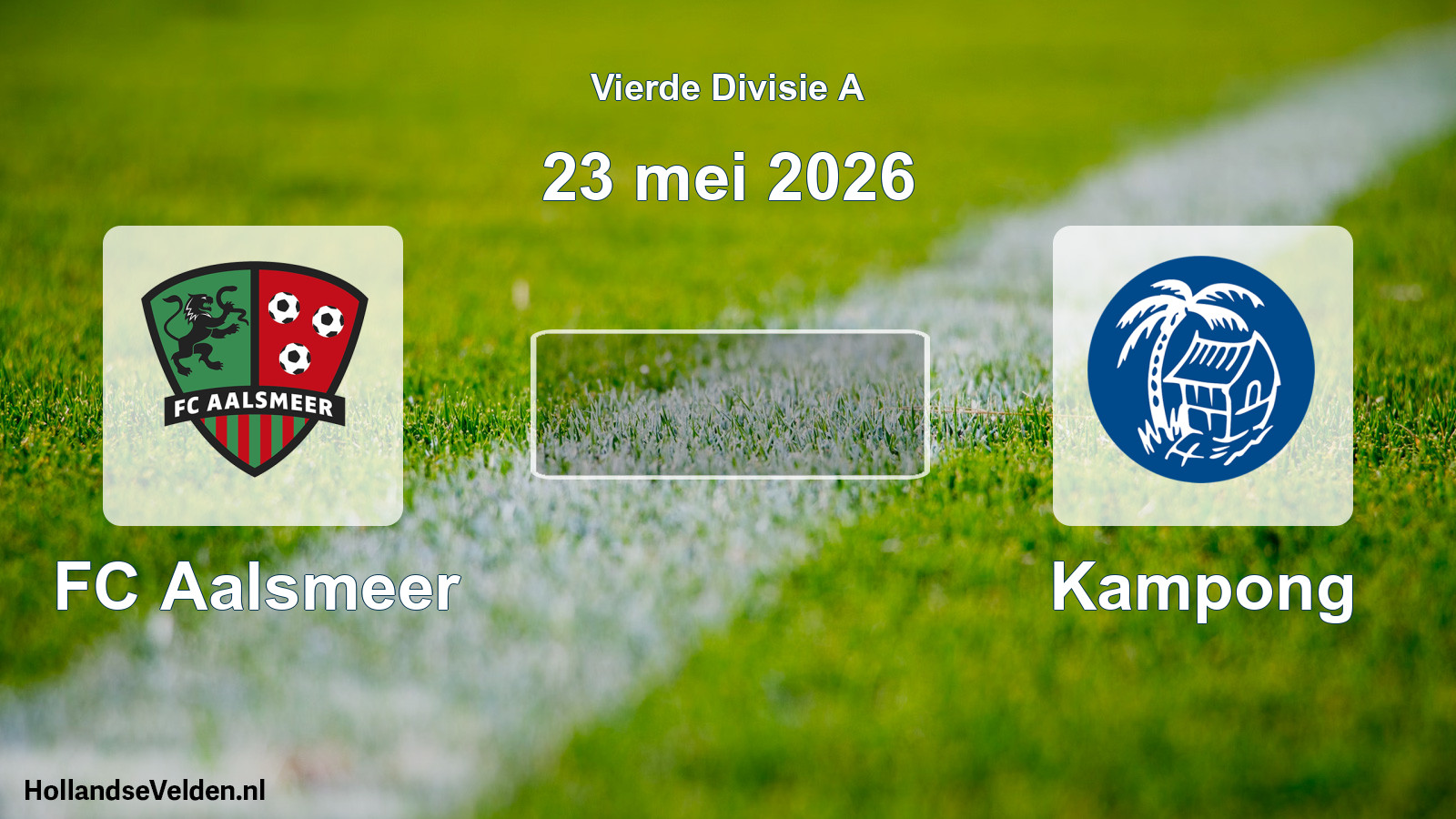 Geplande wedstrijd: FC Aalsmeer - Kampong (23 mei 2026)