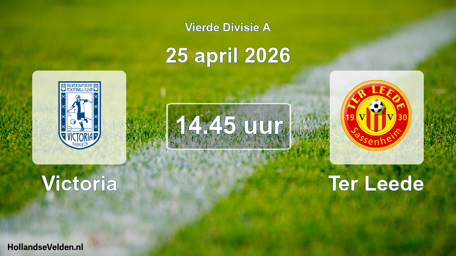 Geplande wedstrijd: Victoria - Ter Leede (25 april 2026)