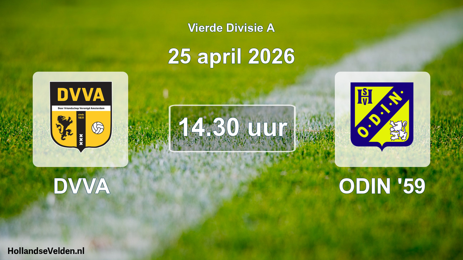 Geplande wedstrijd: DVVA - ODIN '59 (25 april 2026)