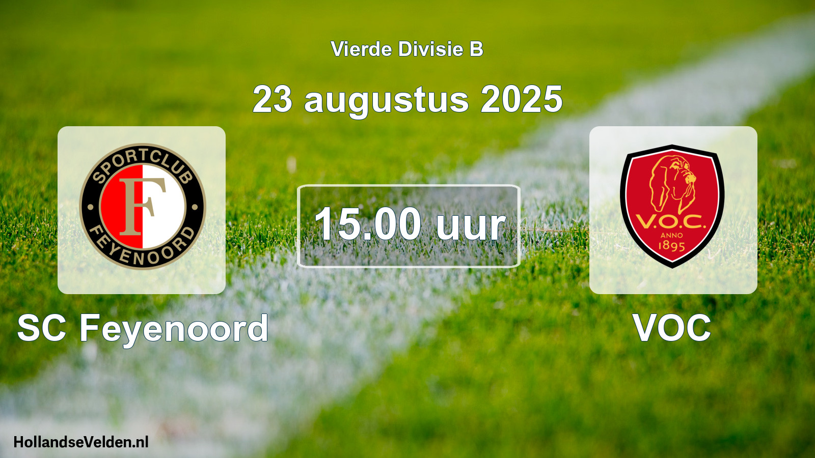 Geplande wedstrijd: SC Feyenoord - VOC (23 augustus 2025)