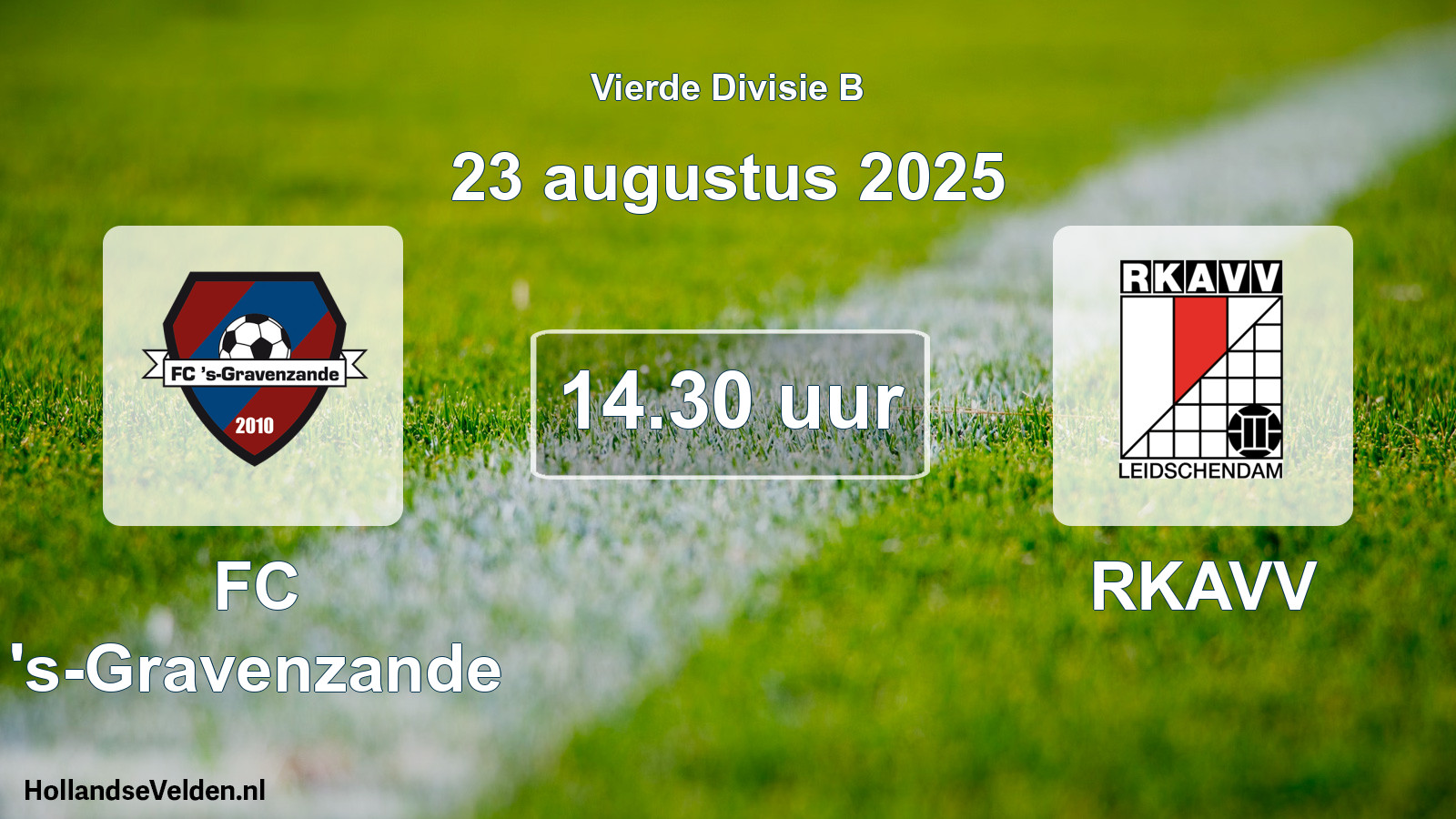 Geplande wedstrijd: FC 's-Gravenzande - RKAVV (23 augustus 2025)