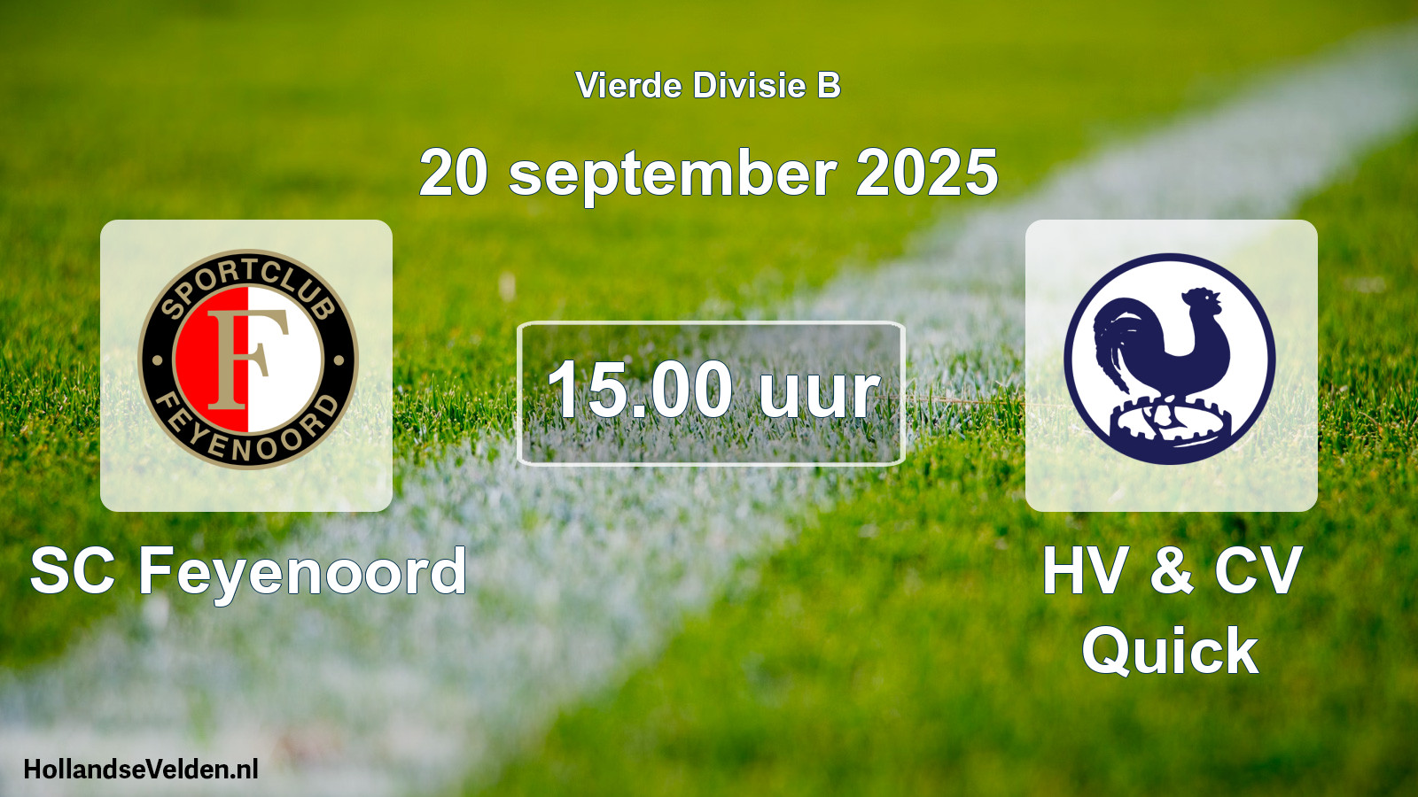 Geplande wedstrijd: SC Feyenoord - HV & CV Quick (20 september 2025)
