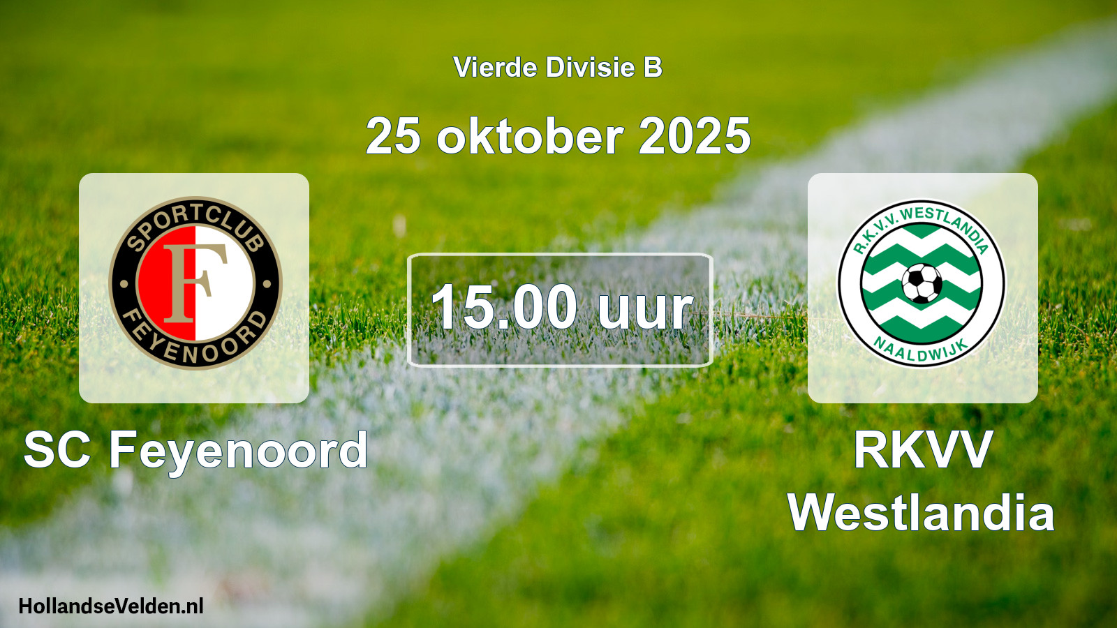 Geplande wedstrijd: SC Feyenoord - RKVV Westlandia (25 oktober 2025)