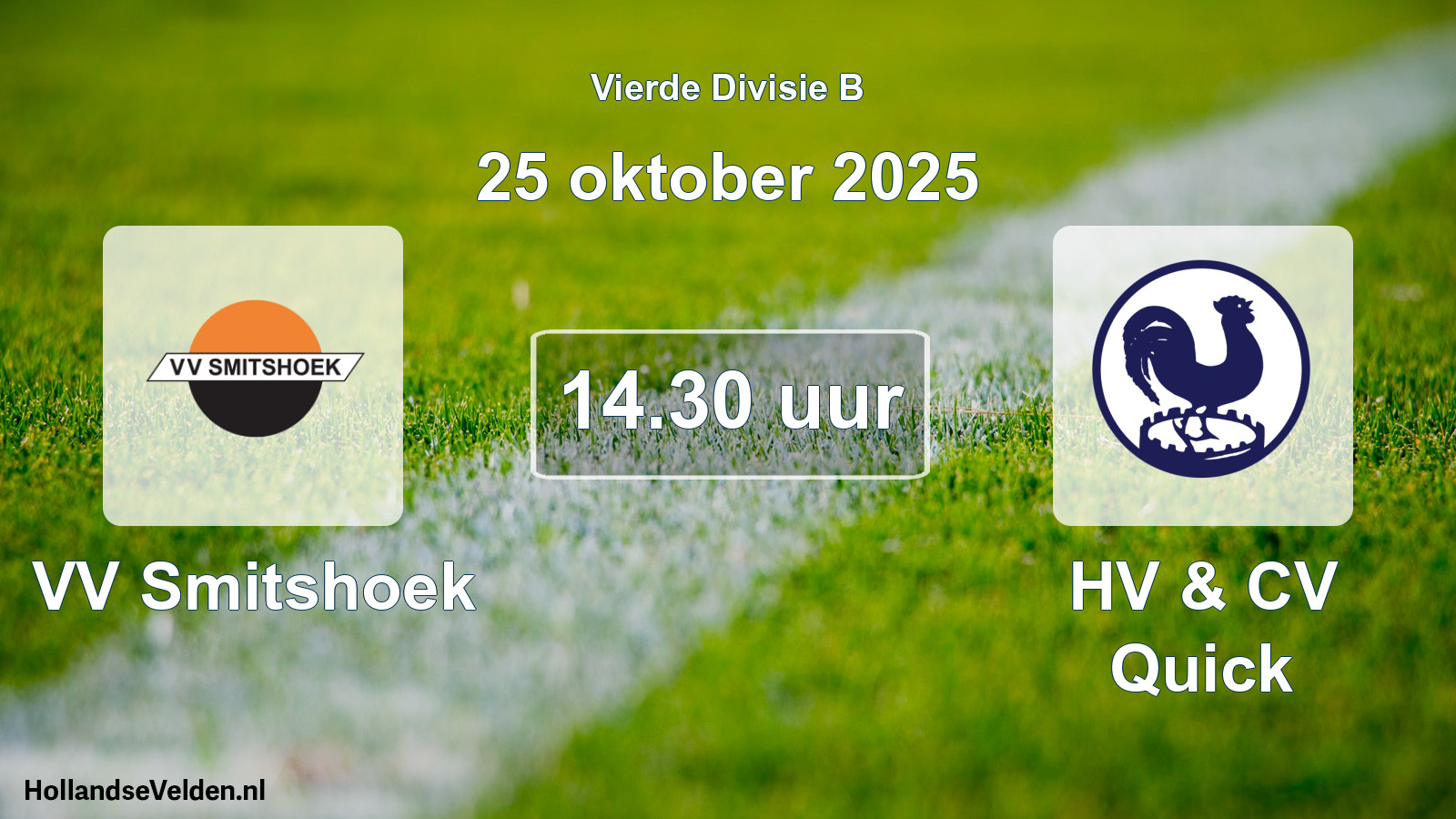 Geplande wedstrijd: VV Smitshoek - HV & CV Quick (25 oktober 2025)