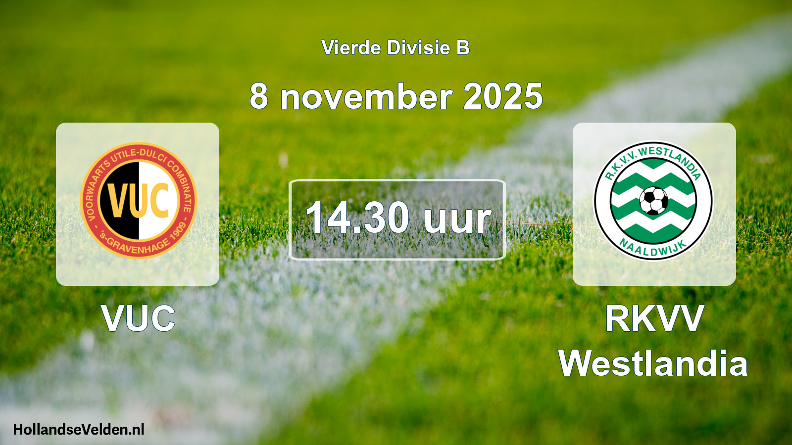 Scheduled Match: VUC - RKVV Westlandia (8 November 2025)