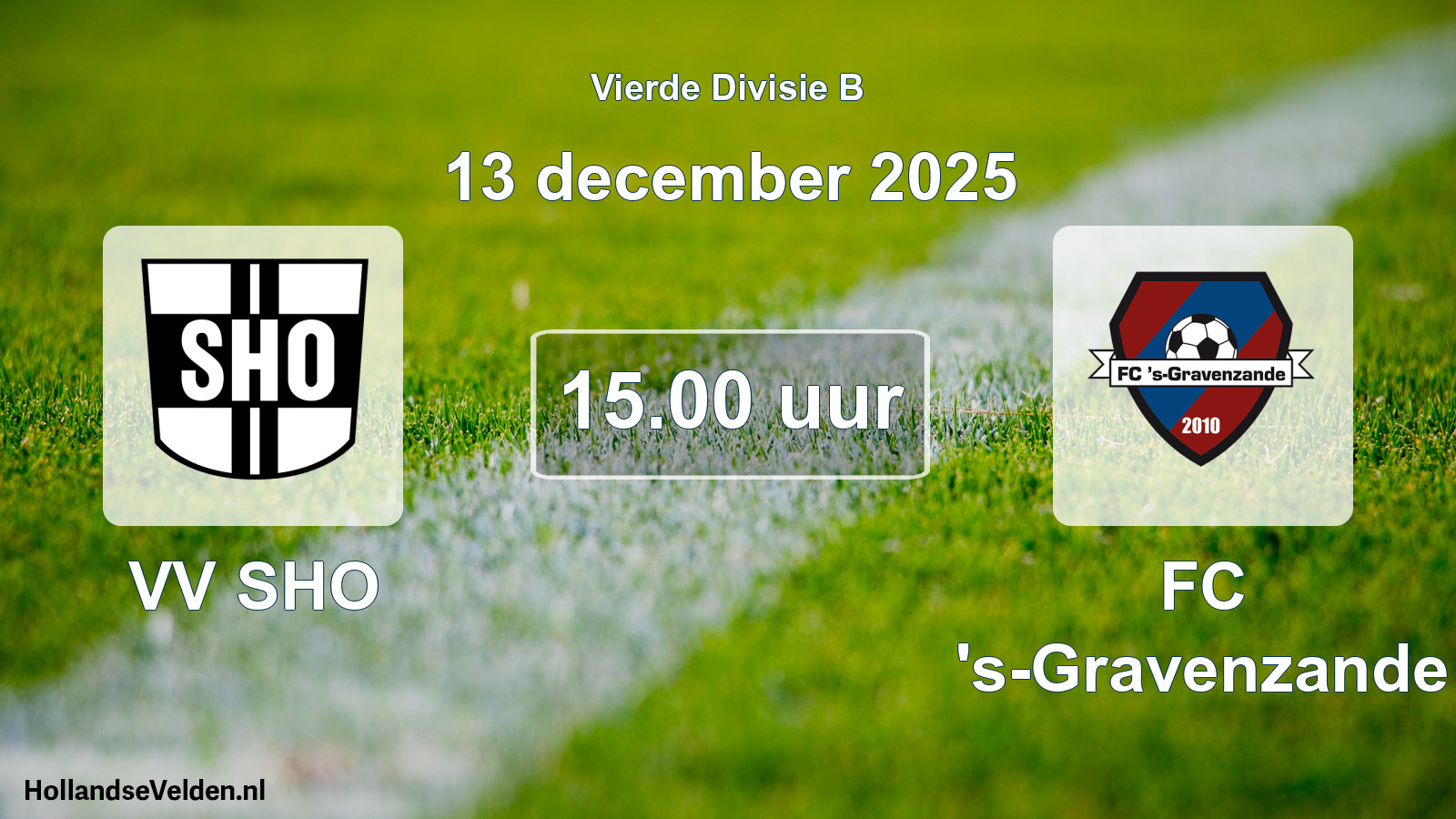 Geplande wedstrijd: VV SHO - FC 's-Gravenzande (13 december 2025)