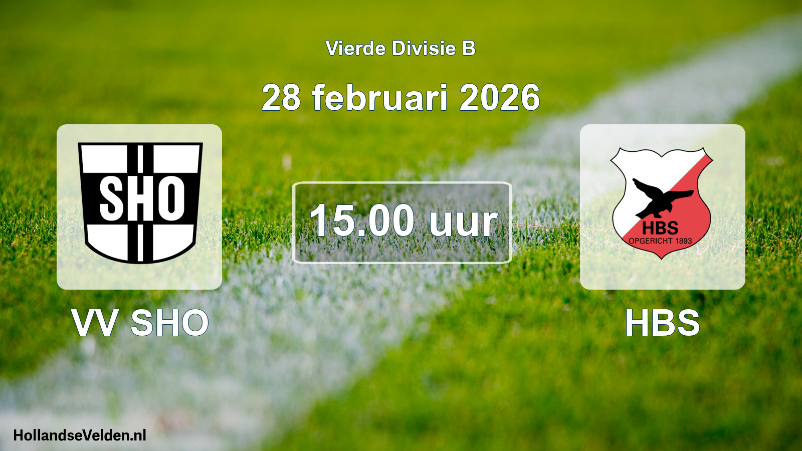 Geplande wedstrijd: VV SHO - HBS (28 februari 2026)