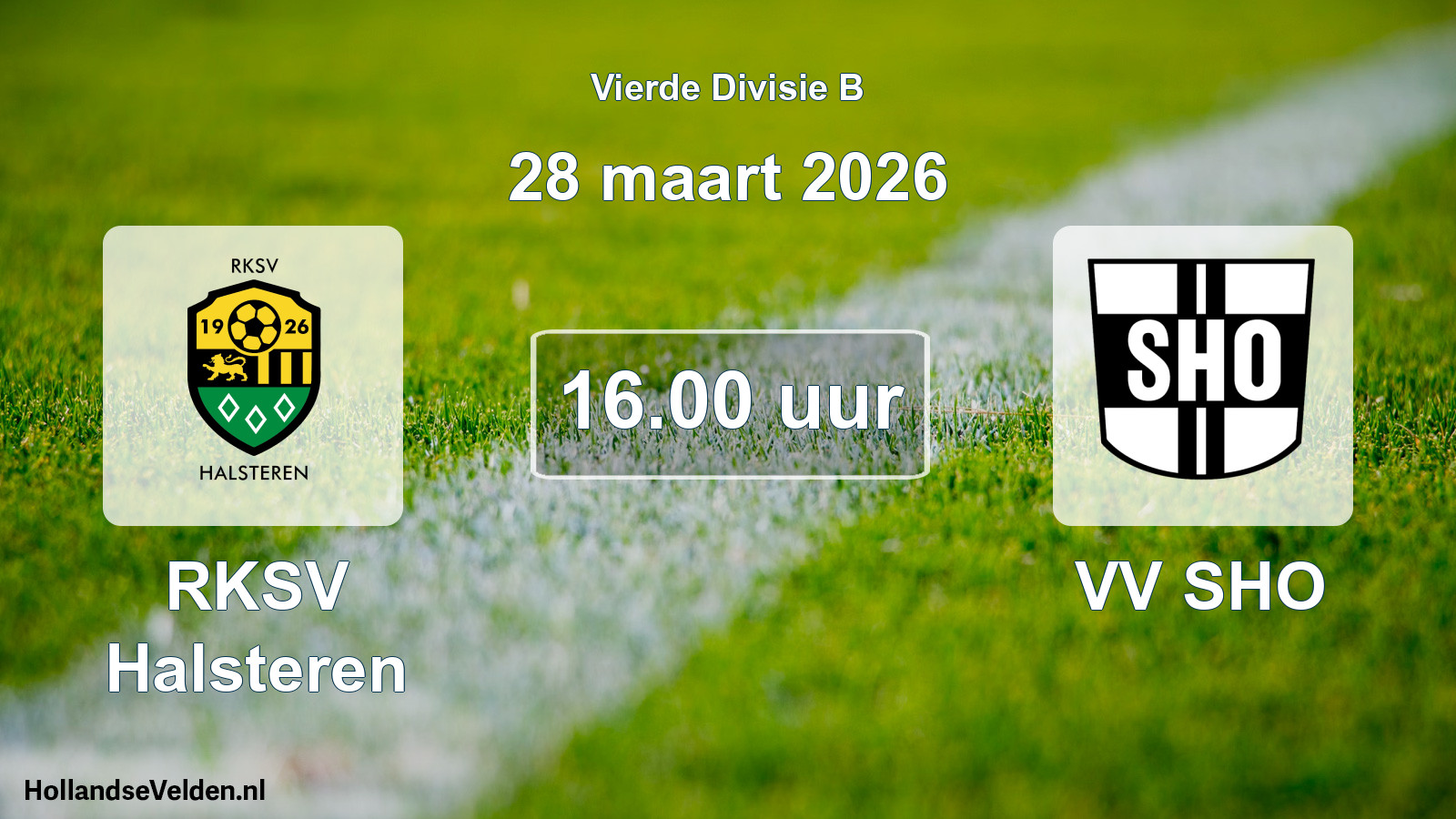 Geplande wedstrijd: RKSV Halsteren - VV SHO (28 maart 2026)