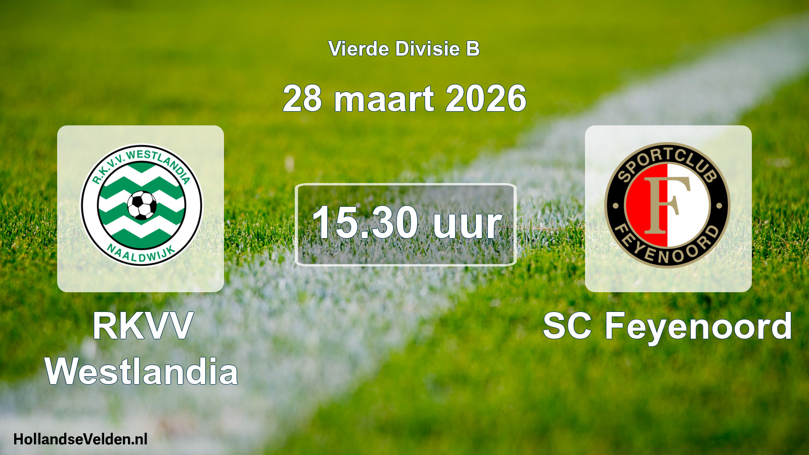Geplande wedstrijd: RKVV Westlandia - SC Feyenoord (28 maart 2026)