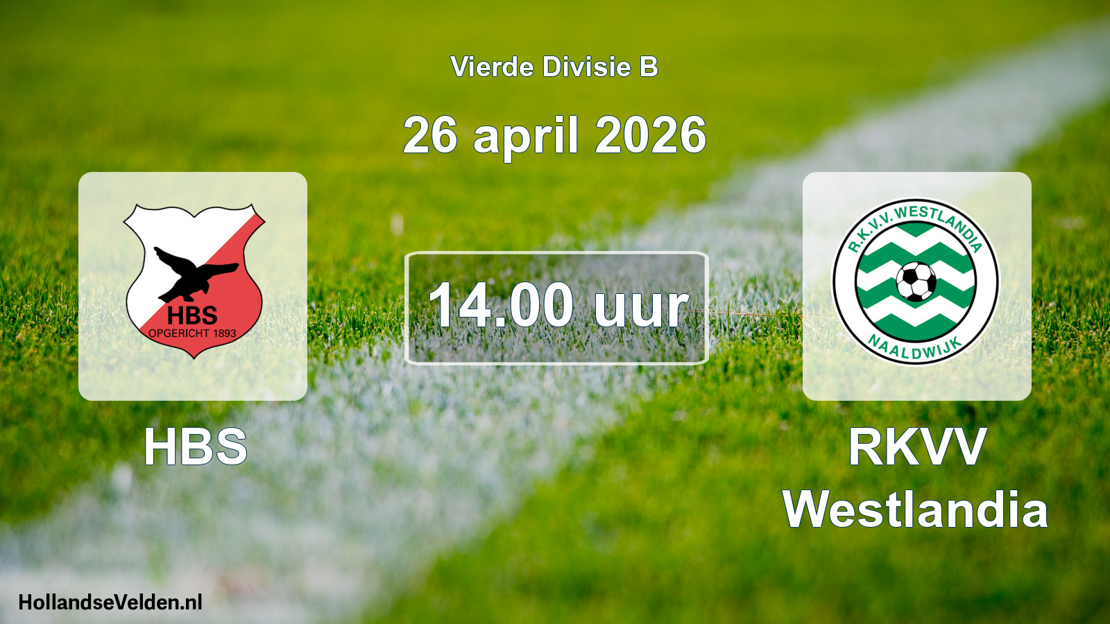 Geplande wedstrijd: HBS - RKVV Westlandia (26 april 2026)
