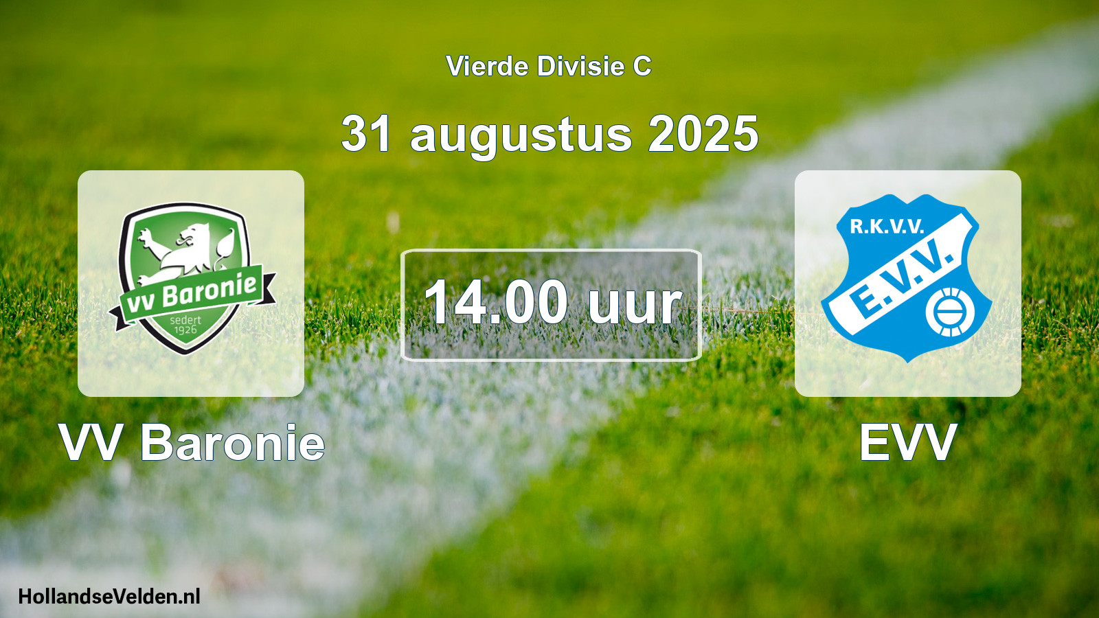 Geplande wedstrijd: VV Baronie - EVV (31 augustus 2025)