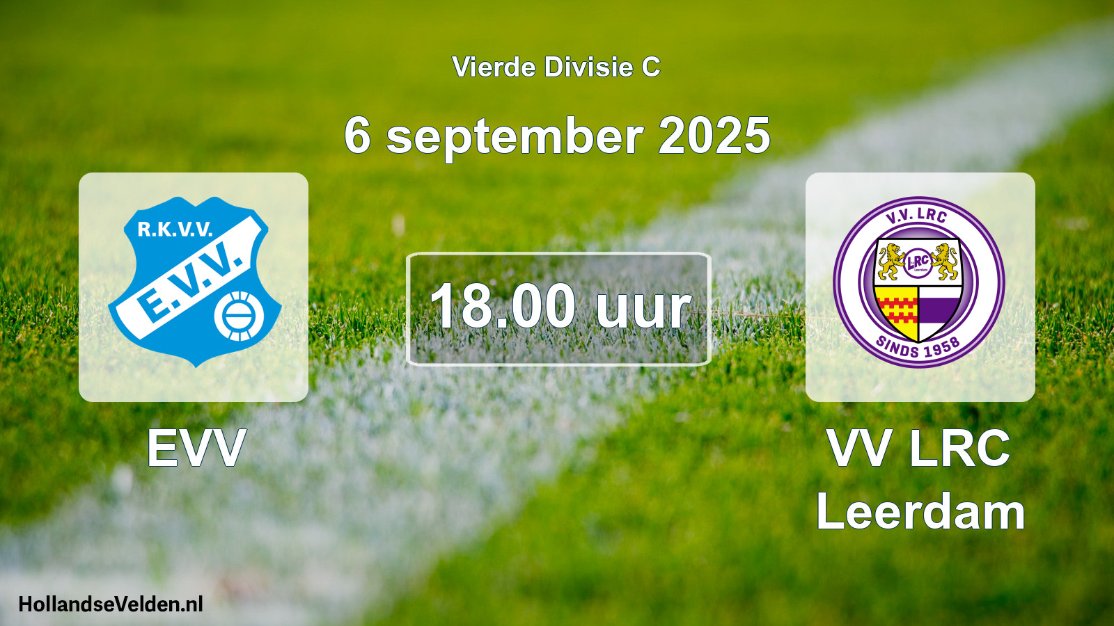 Geplande wedstrijd: EVV - VV LRC Leerdam (6 september 2025)