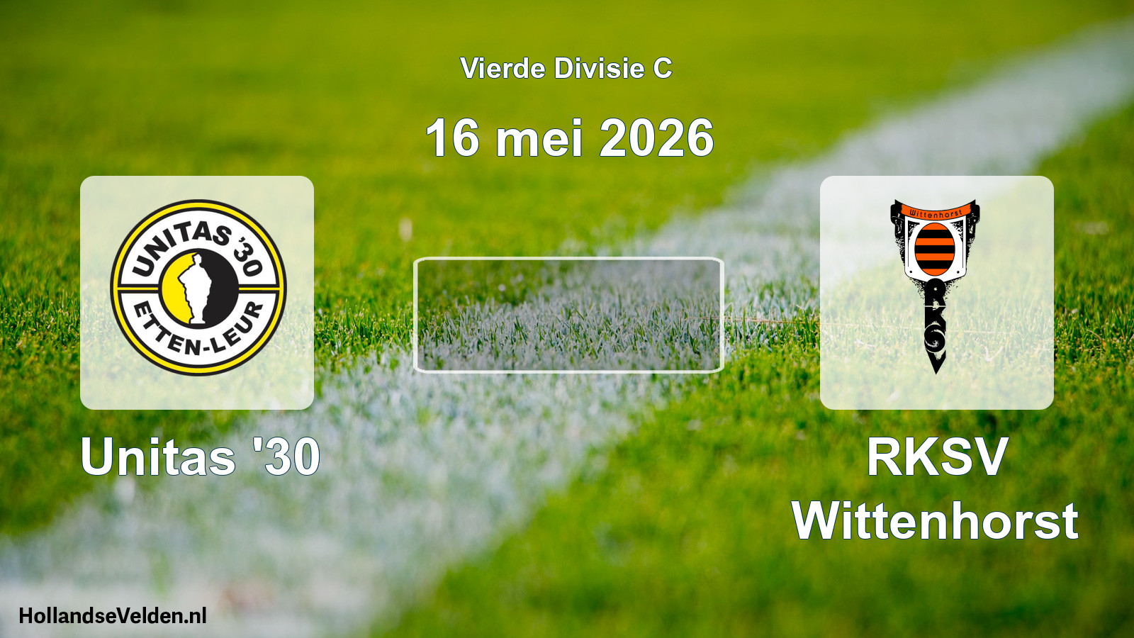 Geplande wedstrijd: Unitas '30 - RKSV Wittenhorst (16 mei 2026)