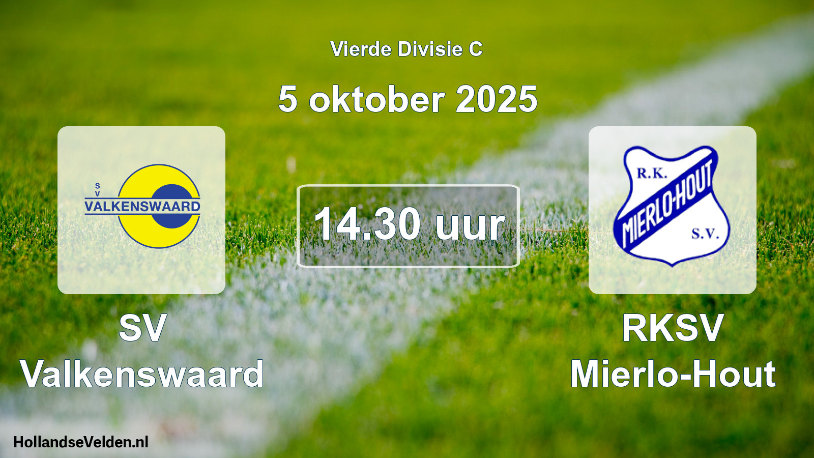 Scheduled Match: SV Valkenswaard - RKSV Mierlo-Hout (5 October 2025)