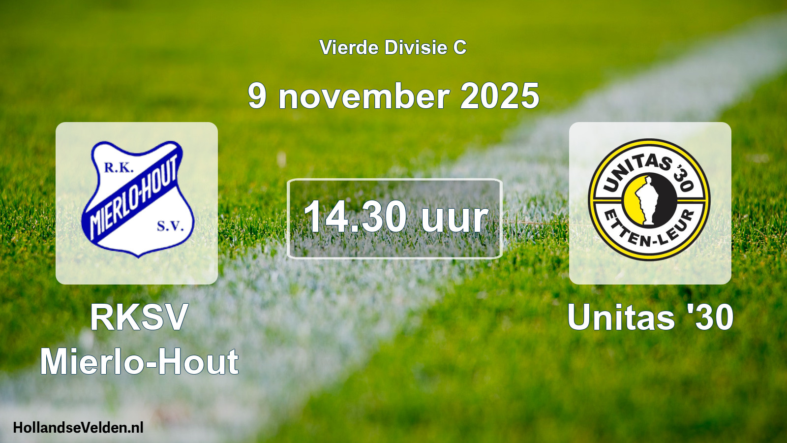 Geplande wedstrijd: RKSV Mierlo-Hout - Unitas '30 (9 november 2025)