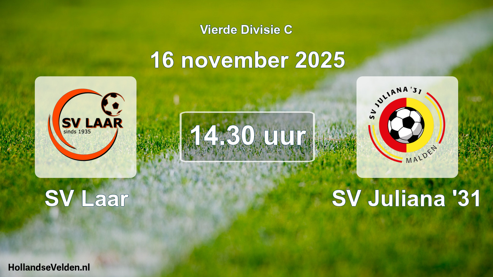 Geplande wedstrijd: SV Laar - SV Juliana '31 (16 november 2025)