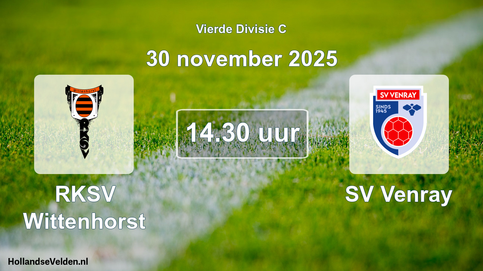 Geplande wedstrijd: RKSV Wittenhorst - SV Venray (30 november 2025)