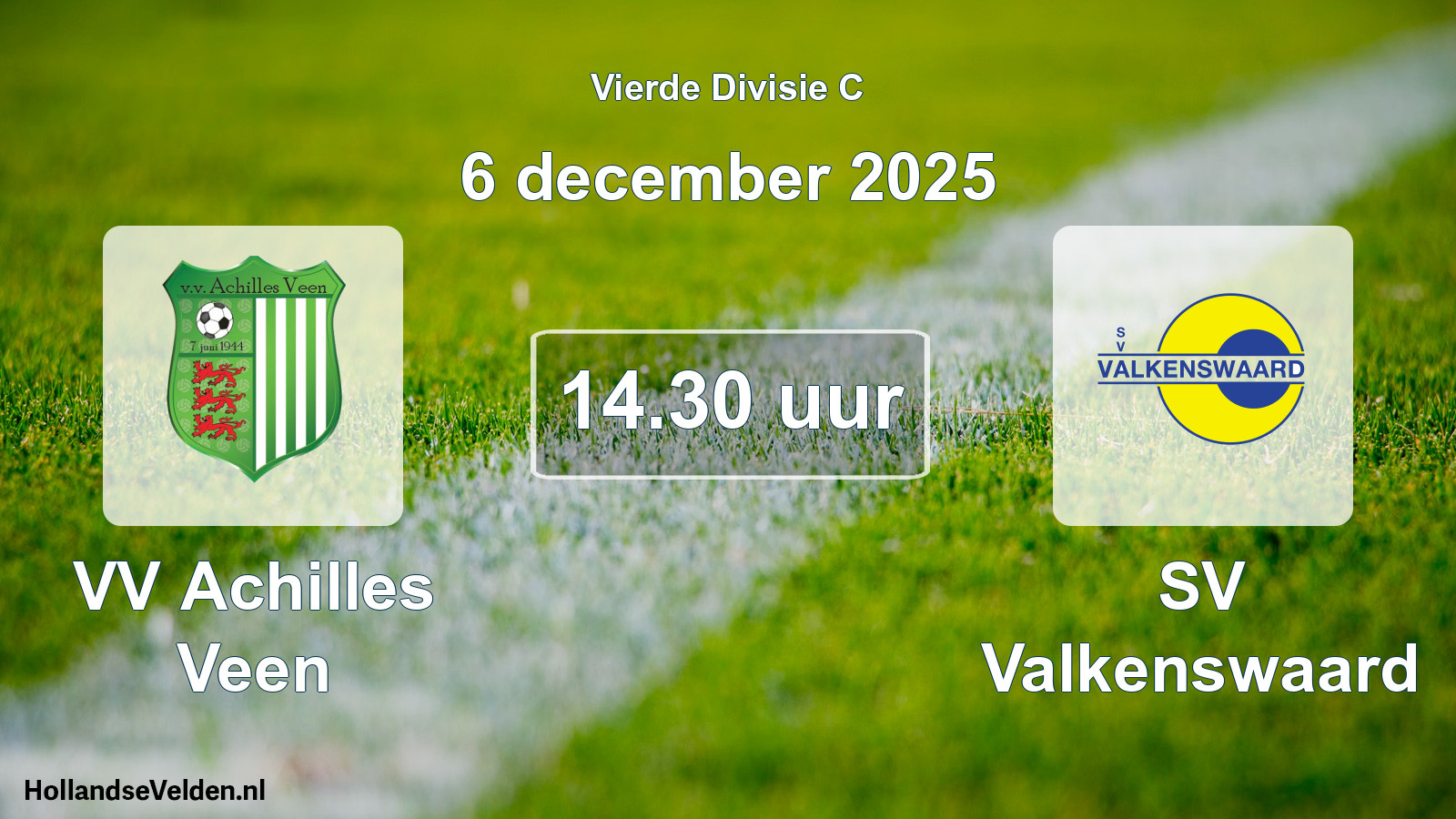 Geplande wedstrijd: VV Achilles Veen - SV Valkenswaard (6 december 2025)