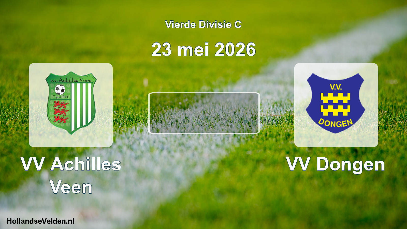 Geplande wedstrijd: VV Achilles Veen - VV Dongen (23 mei 2026)