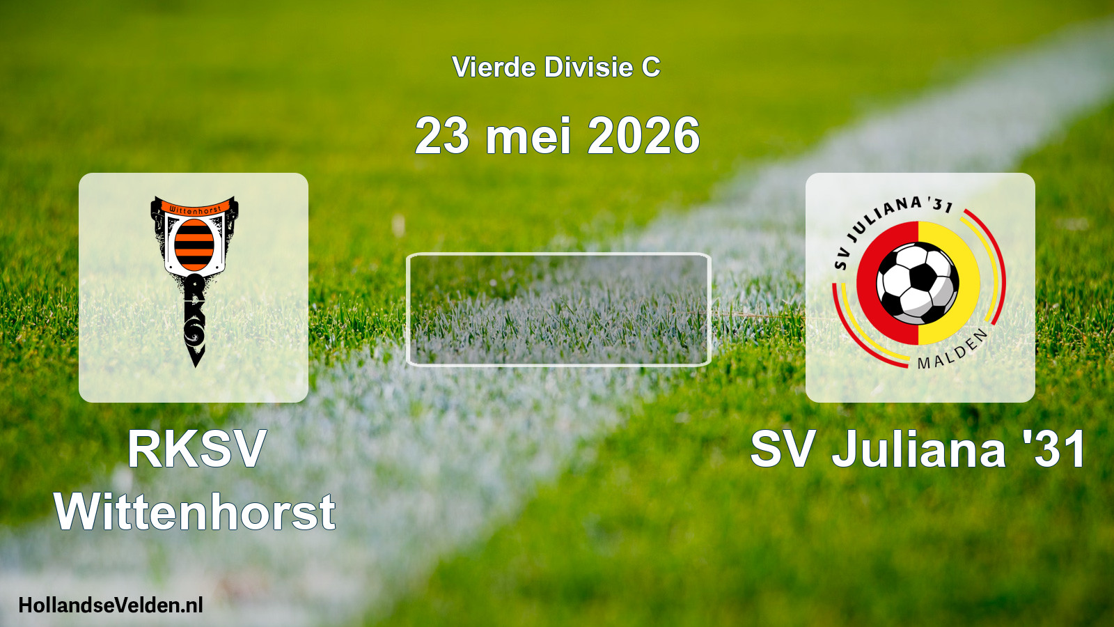 Geplande wedstrijd: RKSV Wittenhorst - SV Juliana '31 (23 mei 2026)