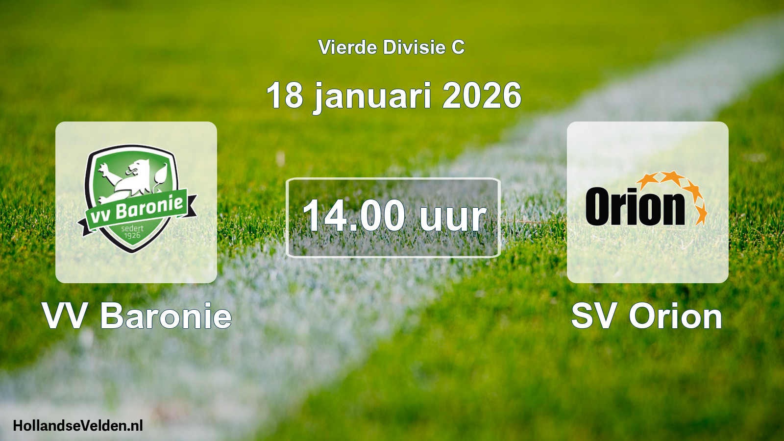 Geplande wedstrijd: VV Baronie - SV Orion (18 januari 2026)