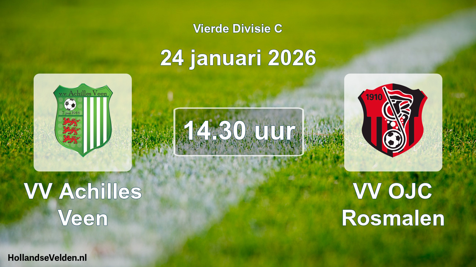 Geplande wedstrijd: VV Achilles Veen - VV OJC Rosmalen (24 januari 2026)