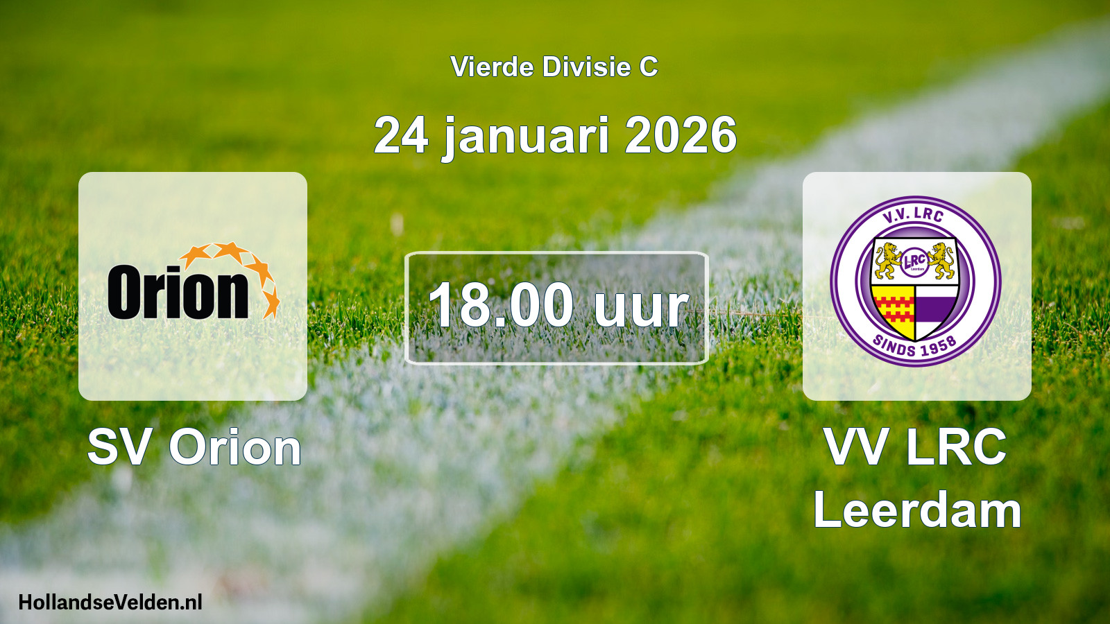 Geplande wedstrijd: SV Orion - VV LRC Leerdam (24 januari 2026)