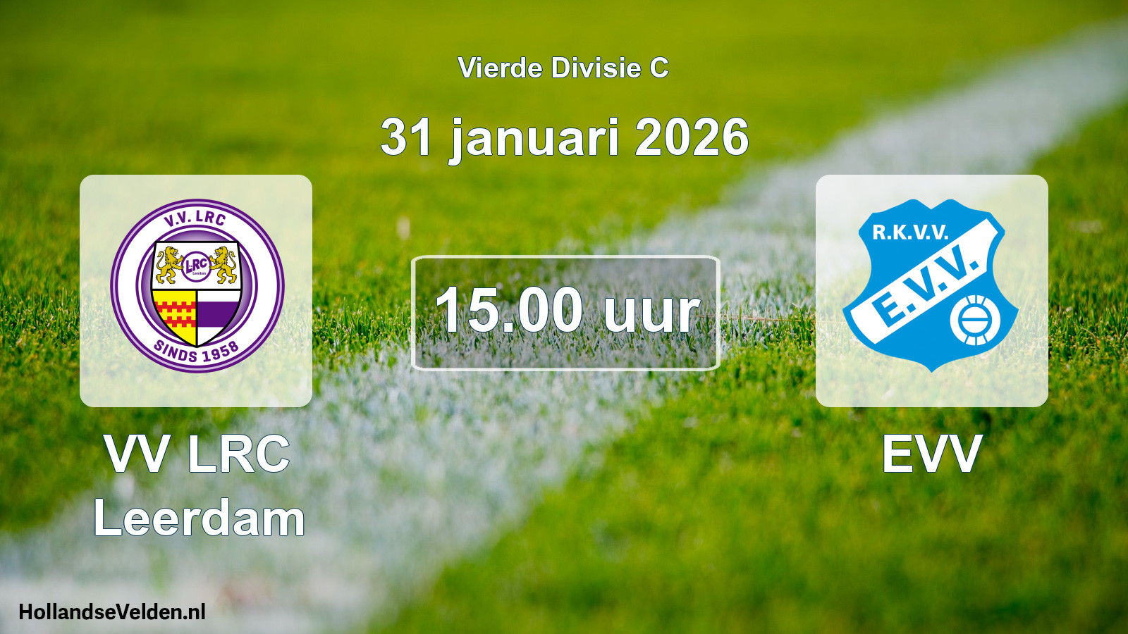 Geplande wedstrijd: VV LRC Leerdam - EVV (31 januari 2026)