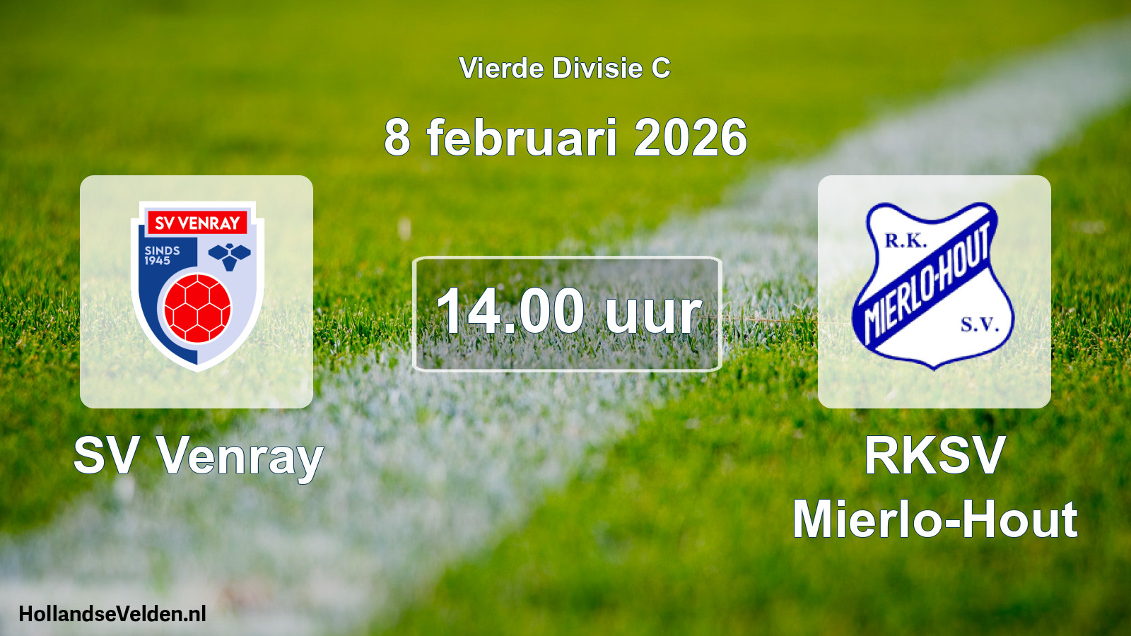 Geplande wedstrijd: SV Venray - RKSV Mierlo-Hout (8 februari 2026)