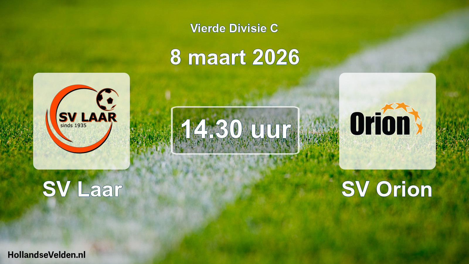 Geplande wedstrijd: SV Laar - SV Orion (8 maart 2026)