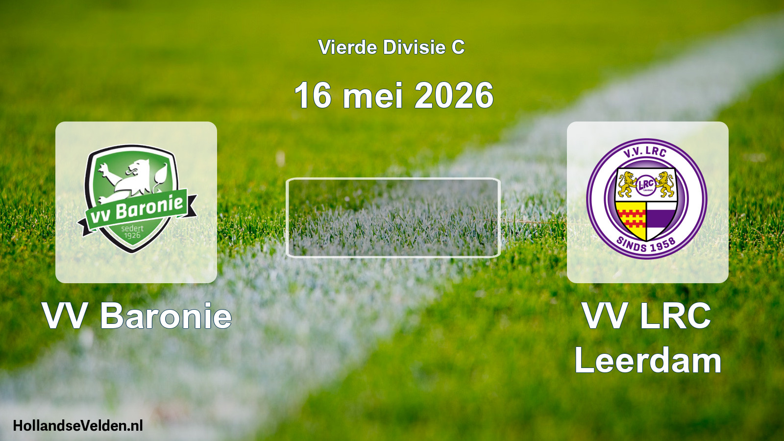 Geplande wedstrijd: VV Baronie - VV LRC Leerdam (16 mei 2026)