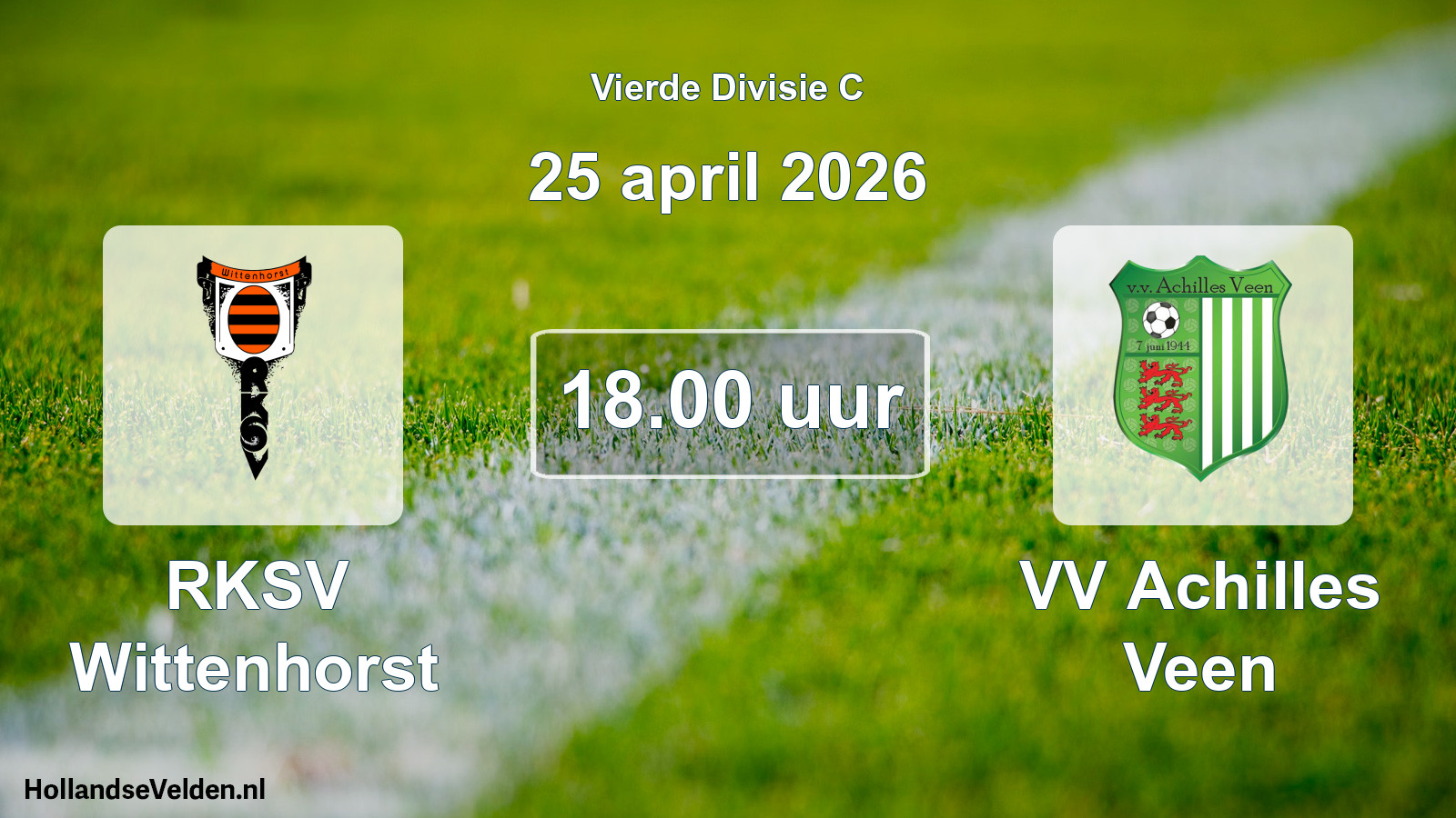 Geplande wedstrijd: RKSV Wittenhorst - VV Achilles Veen (25 april 2026)