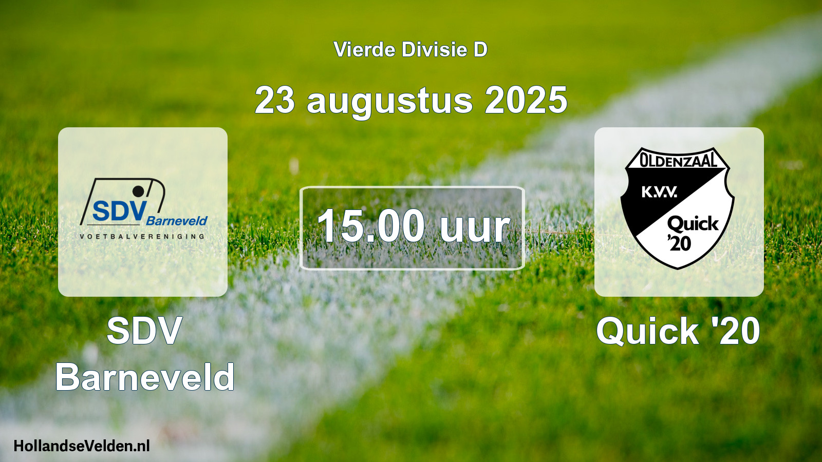 Scheduled Match: SDV Barneveld - Quick '20 (23 August 2025)