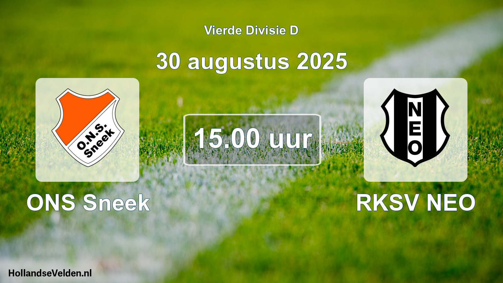 Geplande wedstrijd: ONS Sneek - RKSV NEO (30 augustus 2025)