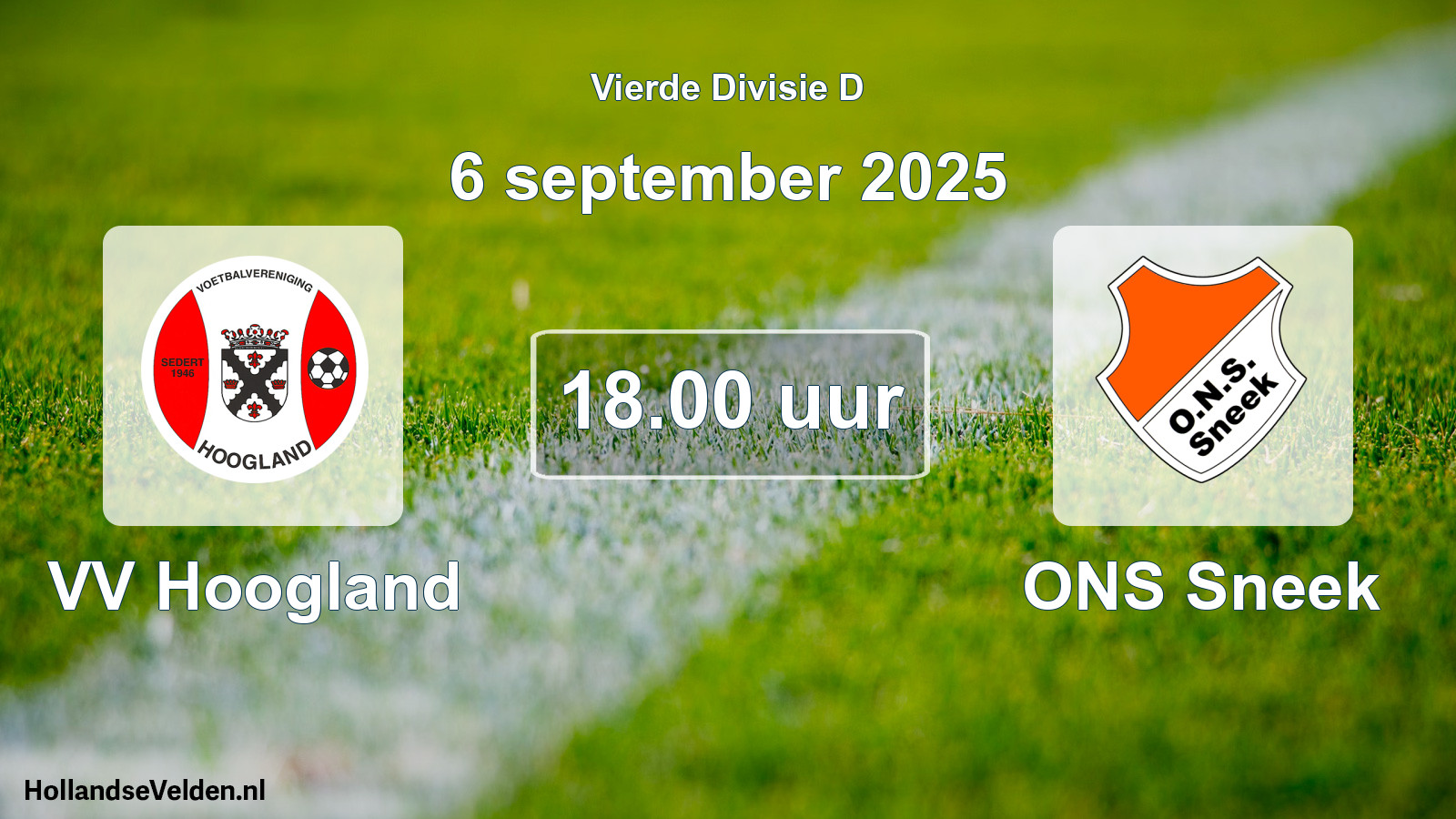 Geplande wedstrijd: VV Hoogland - ONS Sneek (6 september 2025)