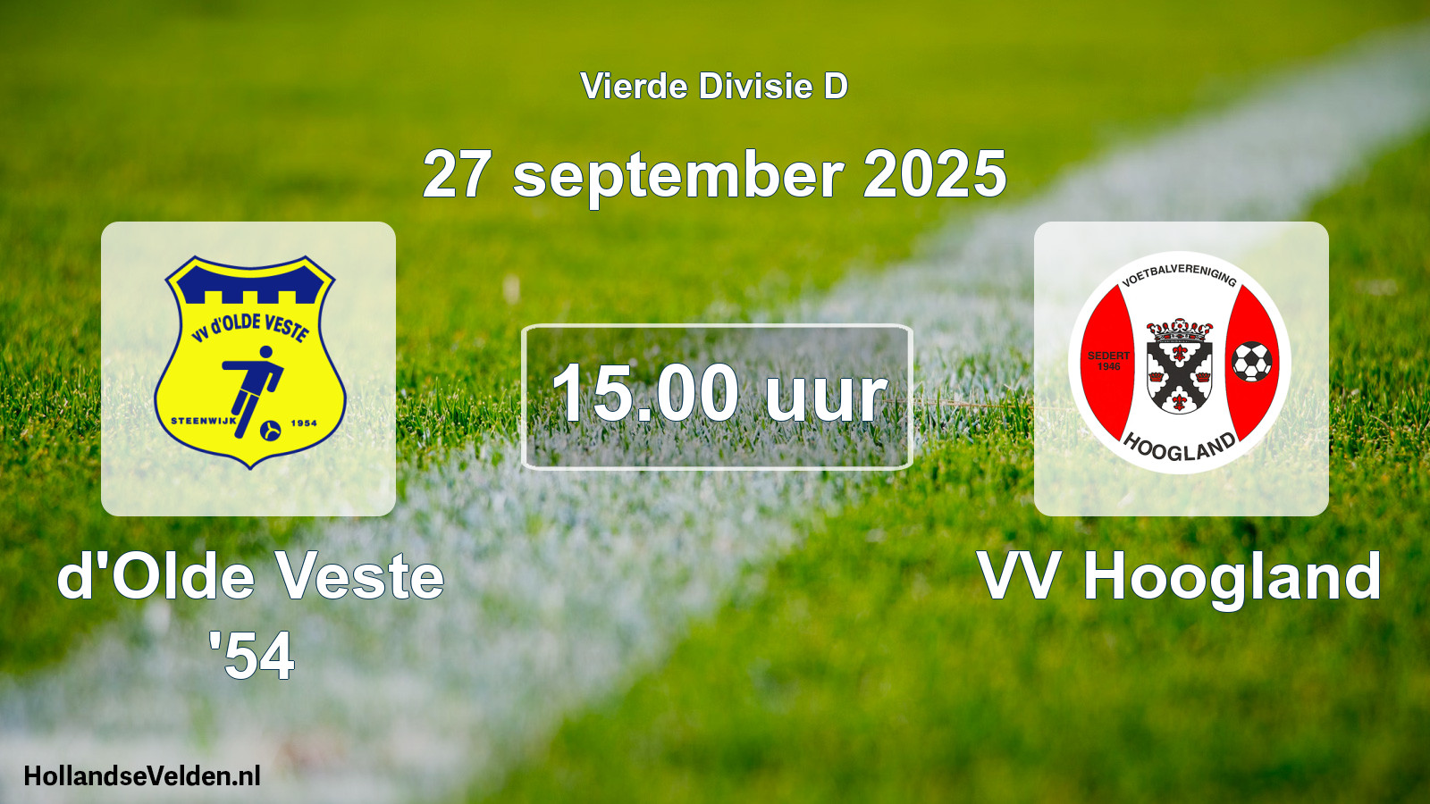 Geplande wedstrijd: d'Olde Veste '54 - VV Hoogland (27 september 2025)