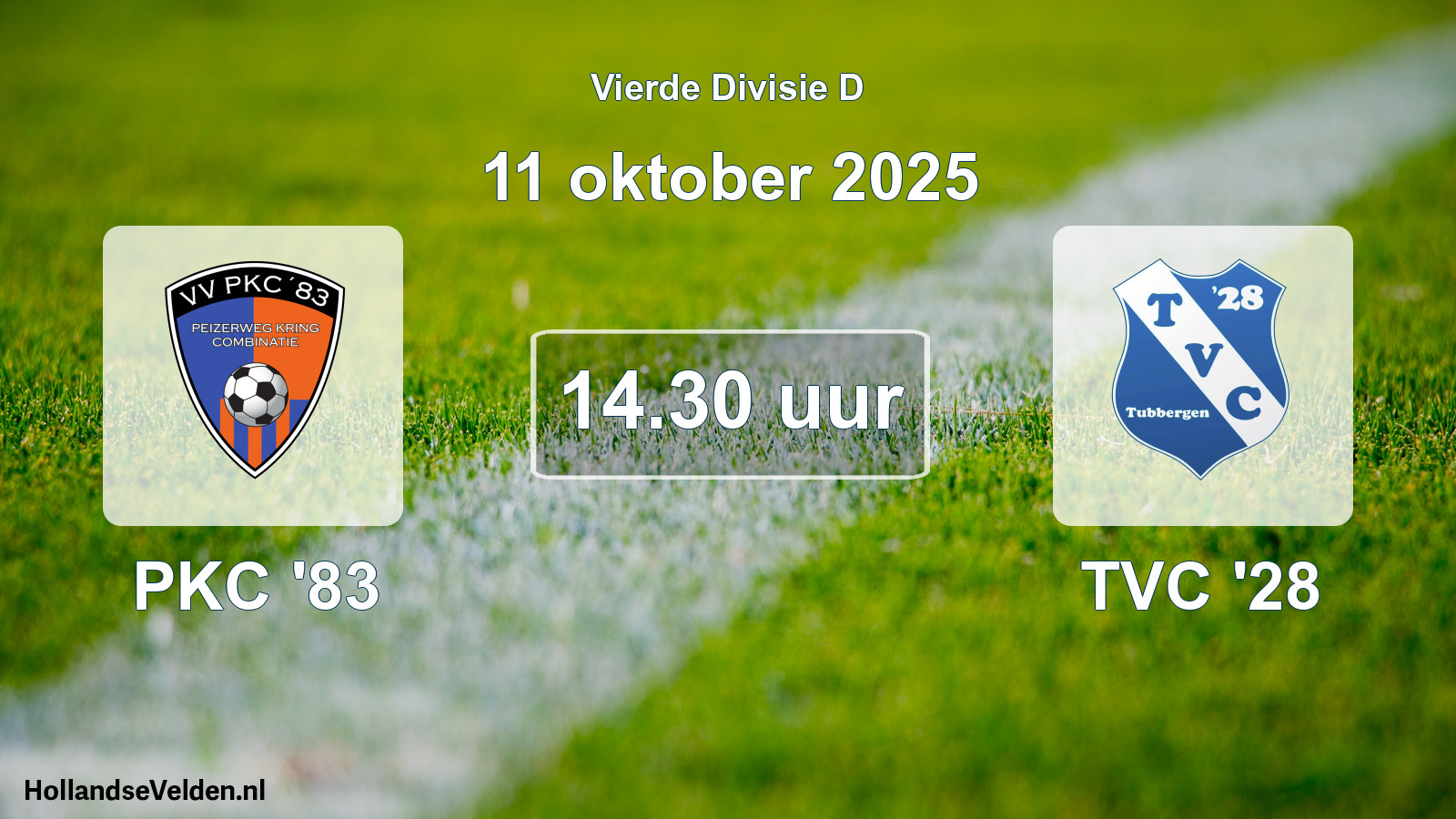 Geplande wedstrijd: PKC '83 - TVC '28 (11 oktober 2025)