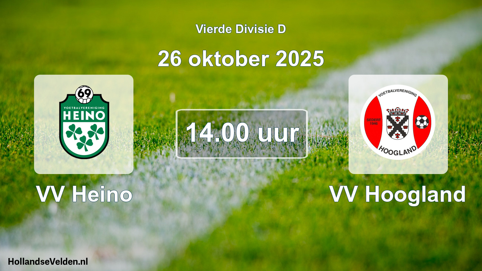Geplande wedstrijd: VV Heino - VV Hoogland (26 oktober 2025)