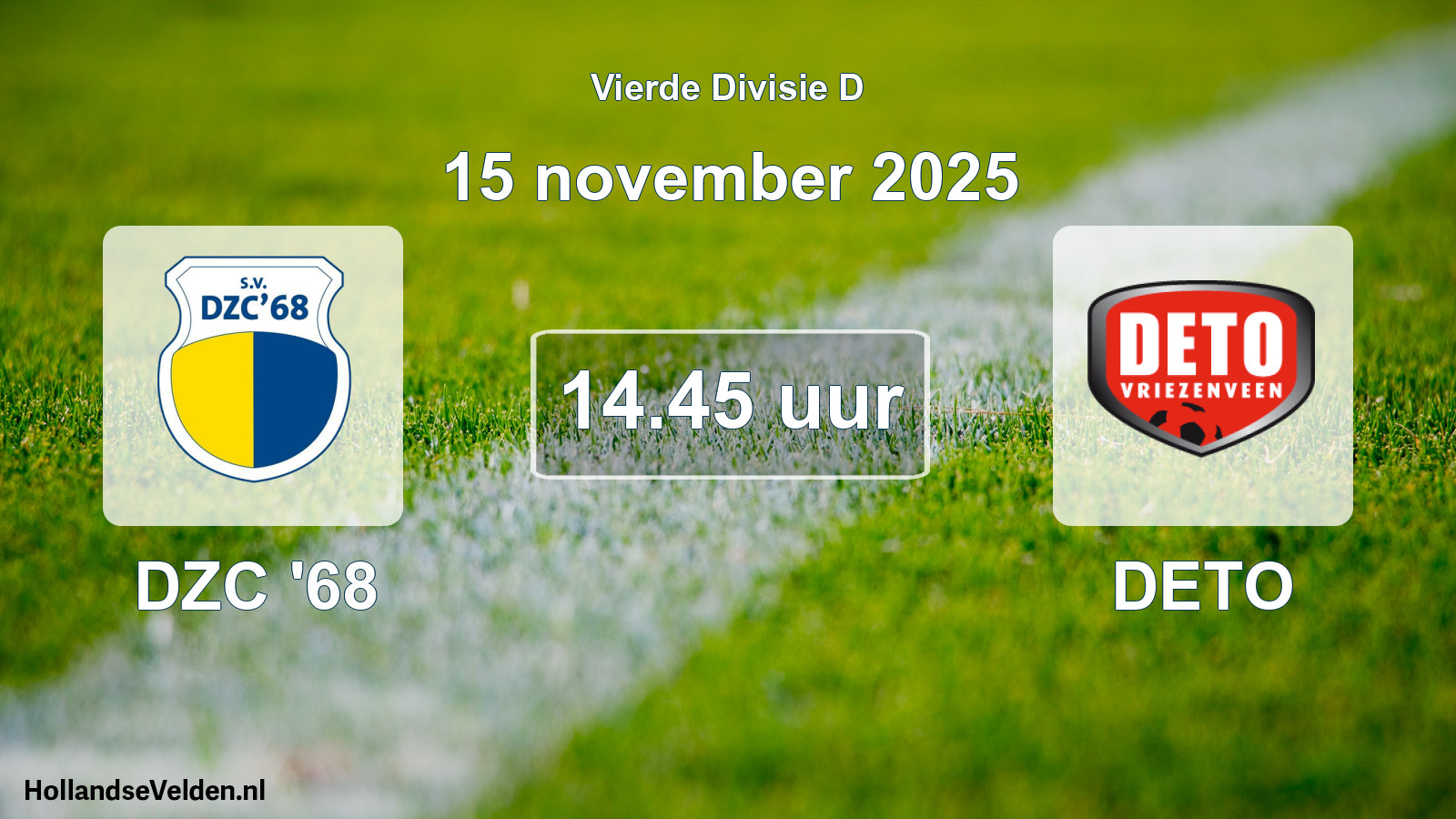 Geplande wedstrijd: DZC '68 - DETO (15 november 2025)