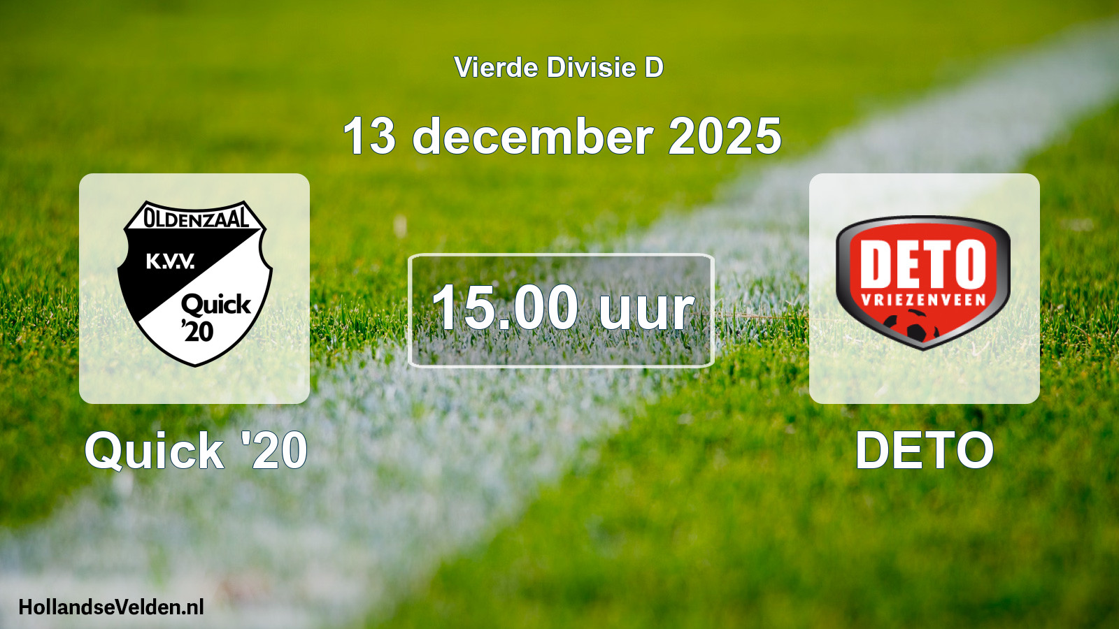 Geplande wedstrijd: Quick '20 - DETO (13 december 2025)
