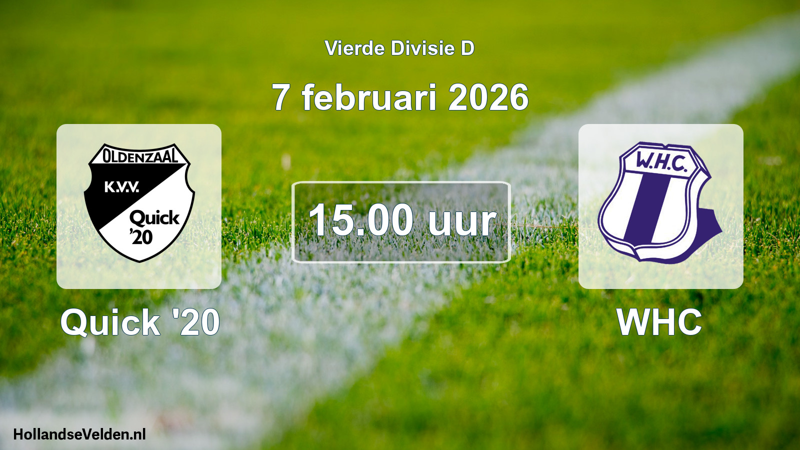 Geplande wedstrijd: Quick '20 - WHC (7 februari 2026)