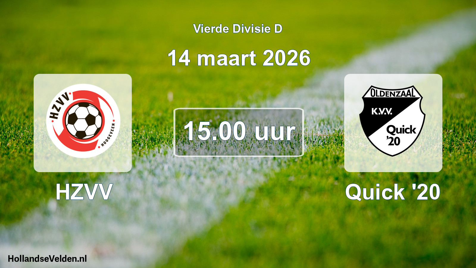 Geplande wedstrijd: HZVV - Quick '20 (14 maart 2026)