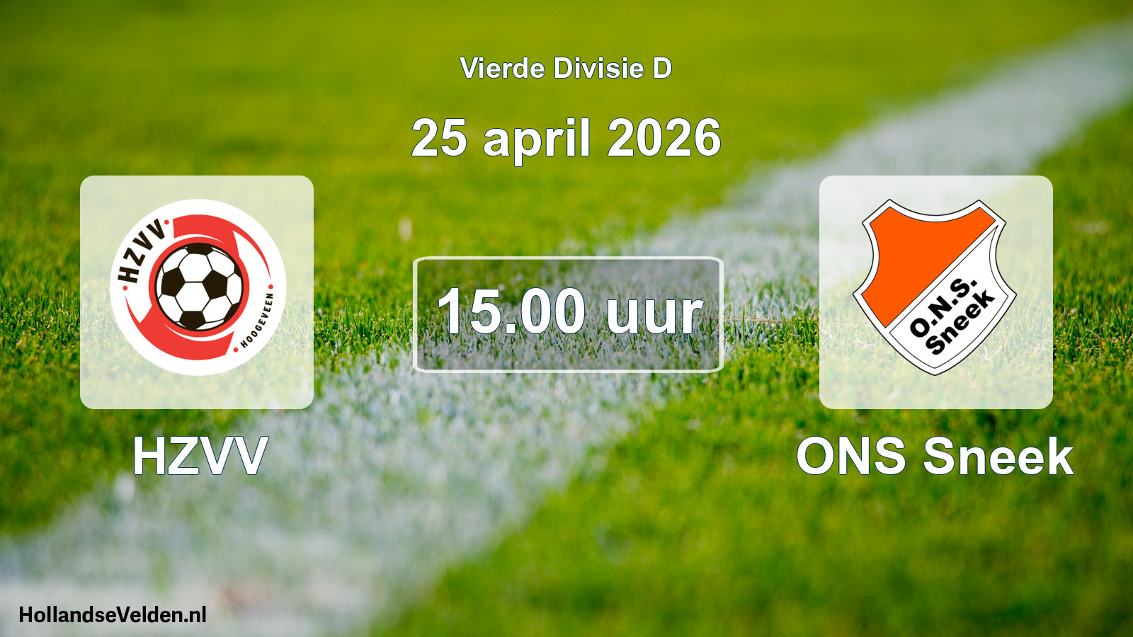 Scheduled Match: HZVV - ONS Sneek (25 April 2026)