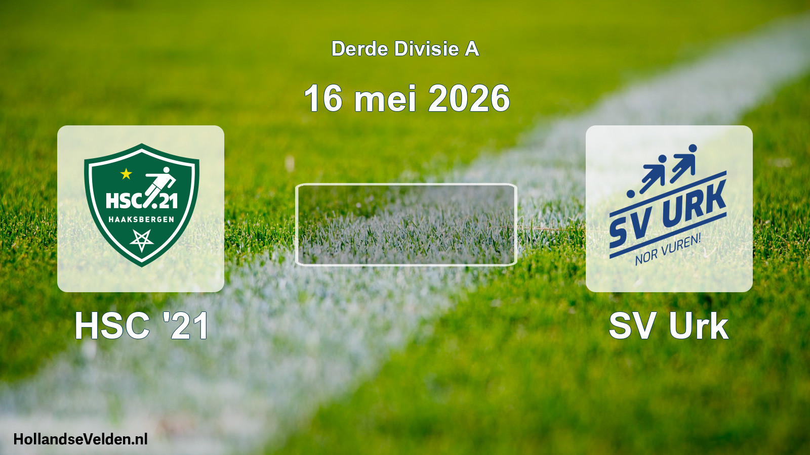 Geplande wedstrijd: HSC '21 - SV Urk (16 mei 2026)