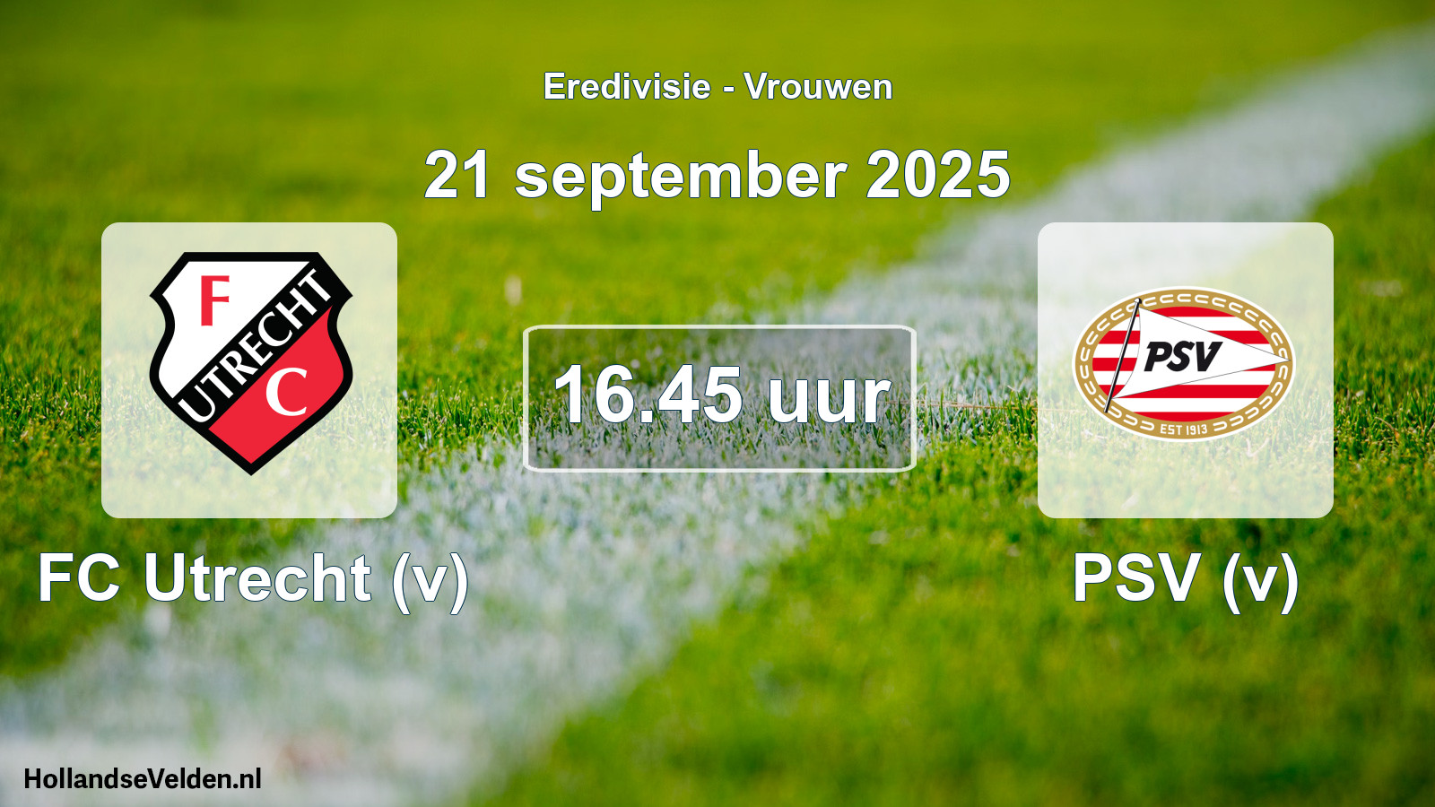 Geplande wedstrijd: FC Utrecht (v) - PSV (v) (21 september 2025)