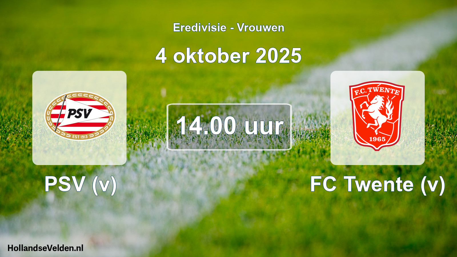 Geplande wedstrijd: PSV (v) - FC Twente (v) (4 oktober 2025)