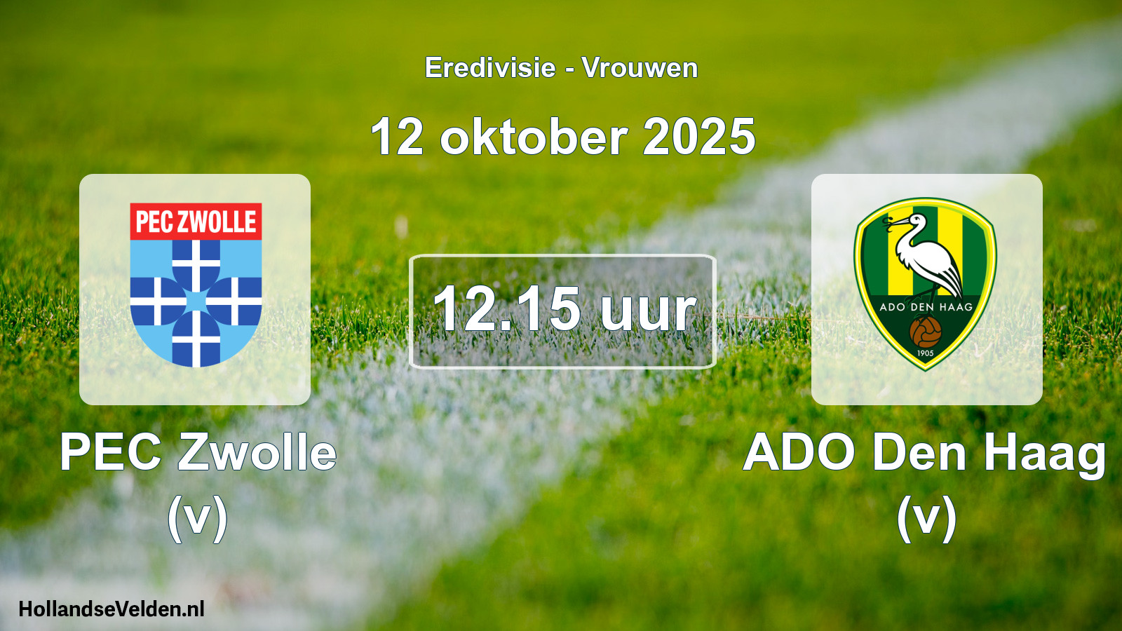 Geplande wedstrijd: PEC Zwolle (v) - ADO Den Haag (v) (12 oktober 2025)